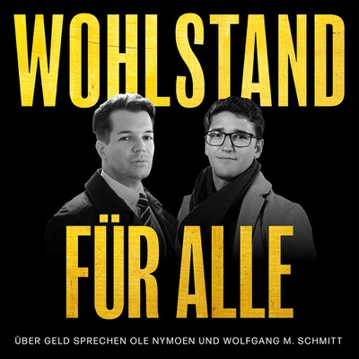 Podcast "Wohlstand für Alle" Podcast "Wohlstand für Alle"