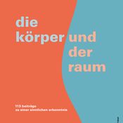 Cover der Publikation "Die Körper und der Raum"